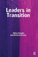 Leaders in transition : the tensions at work as new leaders take charge /