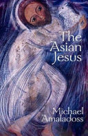 The Asian Jesus /