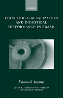 Economic liberalization and industrial performance in Brazil /