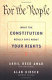 For the people : what the constitution really says about your rights /