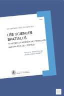 Les sciences spatiales : Adapter la recherche française aux enjeux de l'espace /