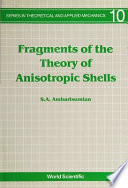Fragments of the theory of anisotropic shells /