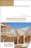 Simplified design of wood structures /