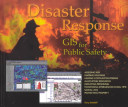 Disaster response : GIS for public safety /