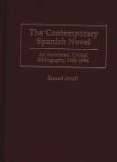 The contemporary Spanish novel : an annotated, critical bibliography, 1936-1994 /