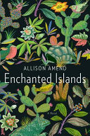 Enchanted islands : a novel /