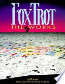 Fox trot : the works /