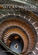 Vatican museums : 100 works not to be missed /