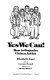 Yes we can! : how to organize citizen action /