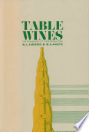 Table wines ; the technology of their production /