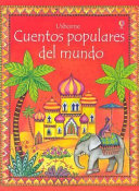 Usborne cuentos populares del mundo /