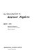 An introduction to abstract algebra /