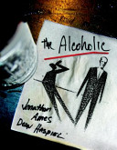 The alcoholic /