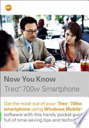 Now you know Treo 700w smartphone /
