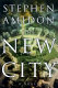 The new city : a novel /