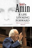 A life looking forward : memoirs of an independent marxist /