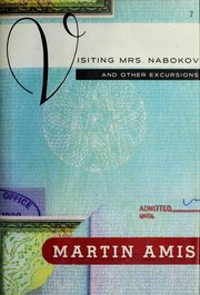 Visiting Mrs. Nabokov and other excursions /