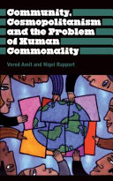 Community, cosmopolitanism and the problem of human commonality /