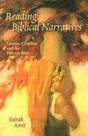 Reading biblical narratives : literary criticism and the Hebrew Bible /