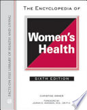 The encyclopedia of women's health /