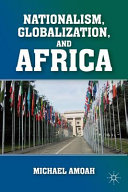 Nationalism, globalization, and Africa /