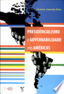 Presidencialismo e governabilidade nas Américas /