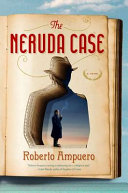 The Neruda case /
