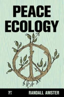 Peace ecology /