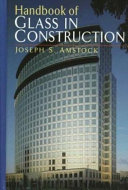 Handbook of glass in construction /