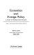 Economics and foreign policy : a guide to information sources /