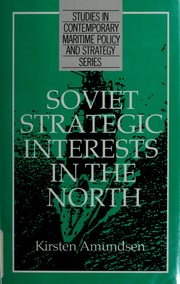 Soviet strategic interests in the North /