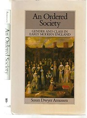 An ordered society : gender and class in early modern England /