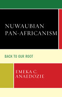 Nuwaubian Pan-Africanism : back to our root /