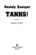 Tanks! : a novel /