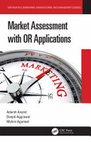 Market assessment with OR applications /