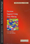 Decision support using data mining /