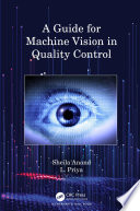 A Guide for Machine Vision in Quality Control.