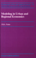 Modeling in urban and regional economics /