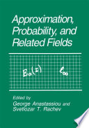 Approximation, Probability, and Related Fields /
