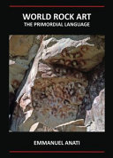 World rock art : the primordial language /