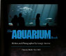 The aquarium book /