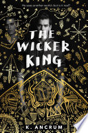 The Wicker King /