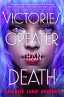 Victories greater than death /