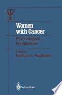 Women with Cancer : Psychological Perspectives /