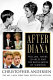 After Diana : William, Harry, Charles, and the royal house of Windsor /