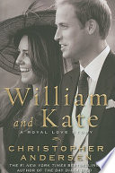 William and Kate : a royal love story /