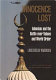 Innocence lost : Islamism and the battle over values and world order /