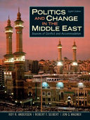 Politics and change in the Middle East : sources of conflict and accommodation /