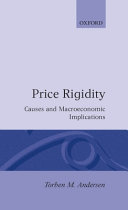 Price rigidity : causes and macroeconomic implications /