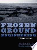 Frozen ground engineering /